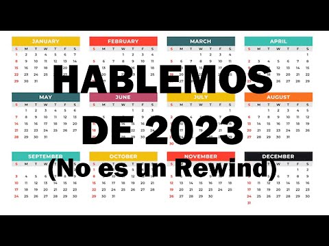 Hablemos de 2023: ¿Podemos hacer un resumen? (No es un Rewind)