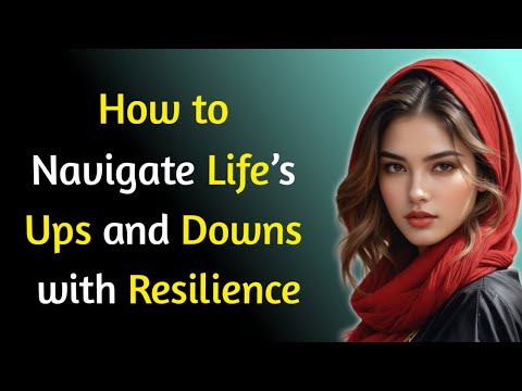 Emotional Agility | How to Navigate Life’s Ups and Downs with Resilience