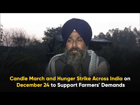 Candle March and Hunger Strike Across India on December 24 to Support Farmers' Demands