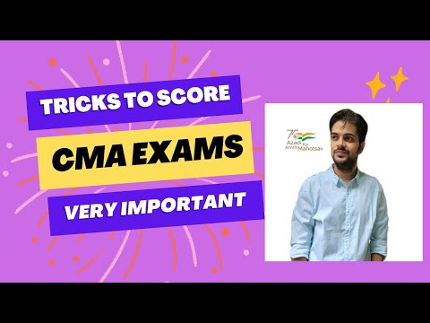 INCREASE YOUR MARKS IN CMA JAN 2023 EXAMS I TRICKS & SECRETS