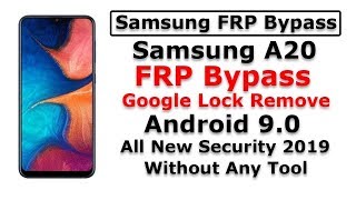 Samsung A20 frp bypass | Android 9.0 | All new security 2020 | New Method 2020