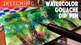 Easy Watercolor, Gouache & Dip Pen Drawing: Creating a Stunning Forest Scene