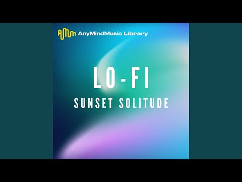 Sunset Solitude (Lo-Fi)