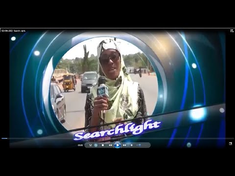 SEARCH LIGHT ON NBSTV FOR 20-06-22