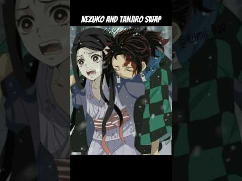 What if the roles were reversed? || #nezuko #tanjiro #anime #demonslayer #edit cr to rightful owners