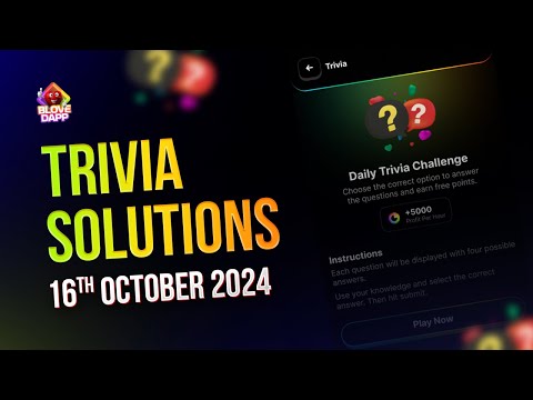 BLove DApp Daily Trivia Challenge Answers | 16th October 2024 #BLoveDApp #BLOVE