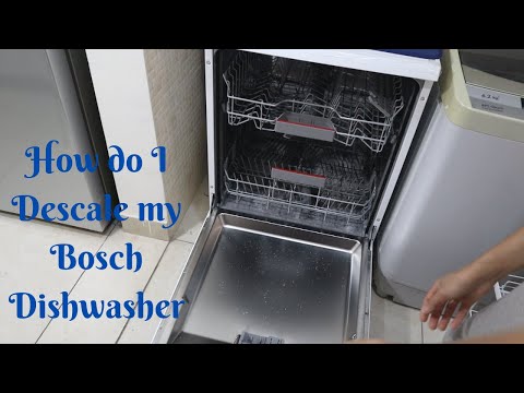 How do I Descale my Bosch Dishwasher - Dishwasher Descale - Dishwasher Cleaning Tips - Dishwasher