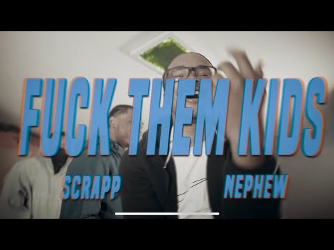 Scrapp x Nephew - Fuck Them K**s (Official Music Video) S&E by @TheOriginalShooter