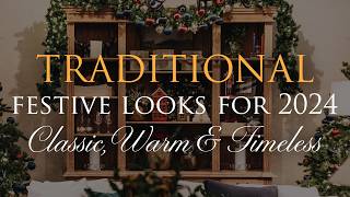 Our Top TRADITIONAL Christmas Decor Ideas for 2024 (Part 3)