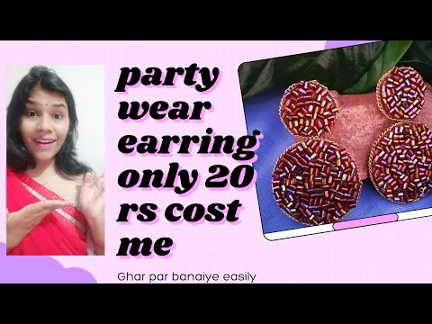 party wear earring DIY video ,easy handmade  earring, cheap cost me banaye earring , sakhisaheli diy