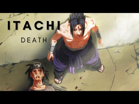 DEATH OF ITACHI UCHIHA [AMV/EDIT]