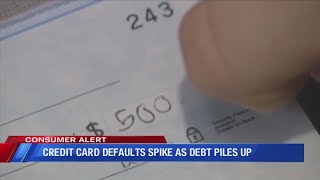 Credit card defaults spike as debt piles up