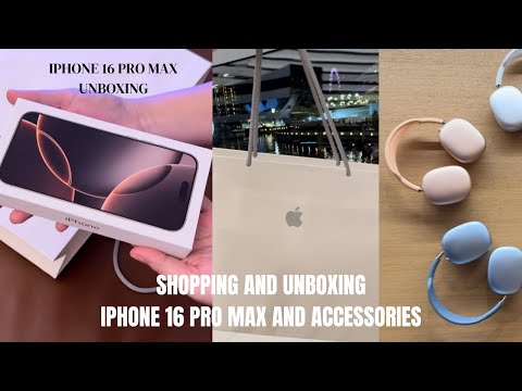 iPhone 16 Pro Max Unboxing and Accessories Shopping