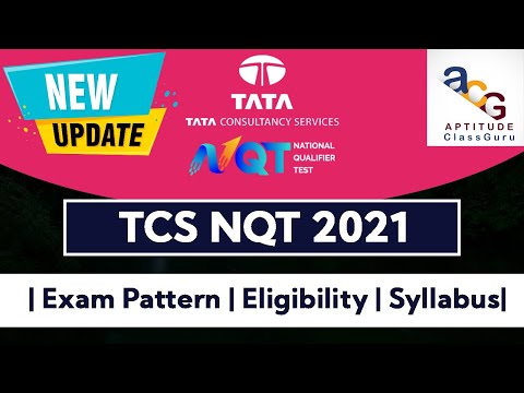 TCS NQT Recruitment Process 2021 Exam Pattern, Eligibility, Syllabus | For 2022,2021,2020,2019 Batch