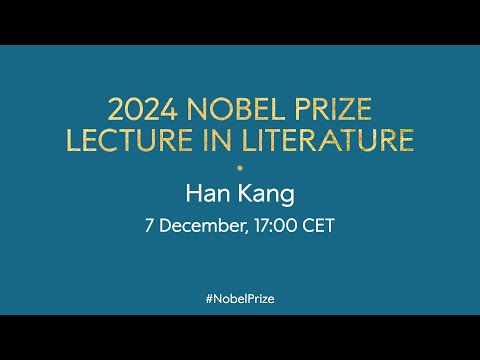 2024 Nobel Prize lecture in literature | Han Kang