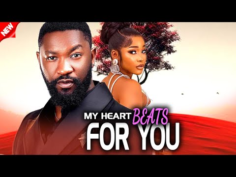 My Heart Beats For You (NEW RELEASED)- SANDRA OKUNZUWA &  ANTHONY WOODE 2024 Nig Movie