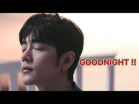 Xiaozhan MV - “Goodnight” ……..open a warm heart of sadness……  #xiaozhan (Eng Sub)