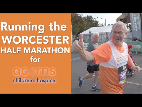 Running the Worcester Half Marathon for Acorns Children's Hospice