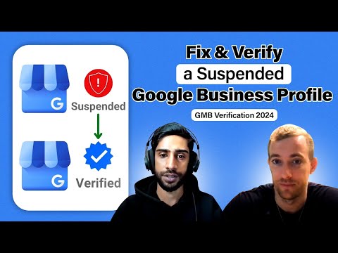 Fix & Verify a Suspended Google Business Profile [GMB Verification 2024]