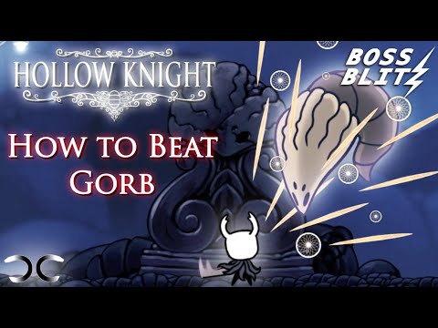 How to Beat Gorb | Hollow Knight | Boss Blitz