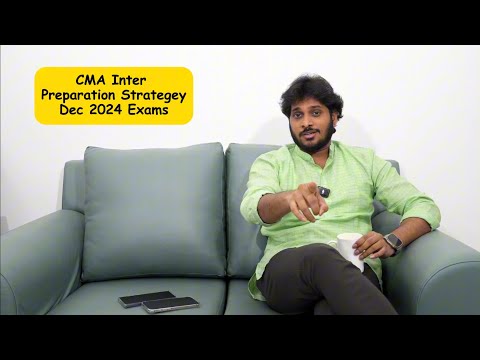 CMA Inter Preparation Strategy | Dec 2024