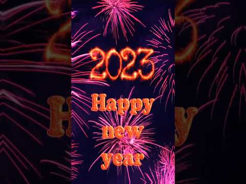 HAPPY NEW YEAR 2023 💥 | NEW TRENDING STATUS, HAPPY NEW YEAR LYRICAL STATUS , #status #viral #shorts