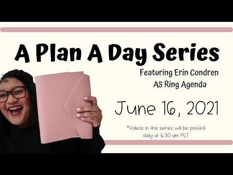 June 16th | A Plan A Day Series | Featuring Erin Condren A5 Ring Agenda