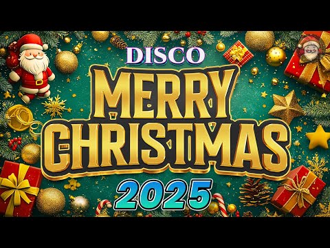 Top 100 Christmas Songs Remix 2025💖The Best Disco Christmas Medley🎄