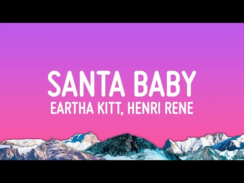 Eartha Kitt - Santa Baby (Lyrics) ft. Henri Rene