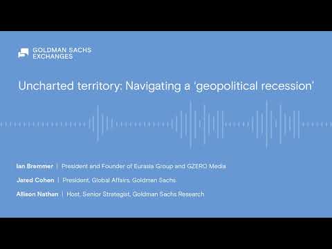 Uncharted territory: Navigating a ‘geopolitical recession’