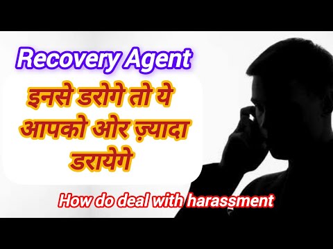 रिकवरी एजेंट से डरना छोड़ दो - Recovery agent harassment - Pahari Gyan Wala