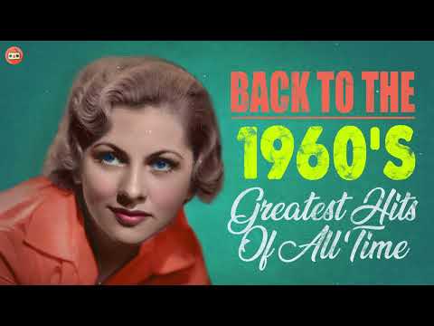 1960s Oldies But Goodies Of All Time Nonstop Medley Songs | The best Of Music 60s | 60年代經典英文金曲串燒