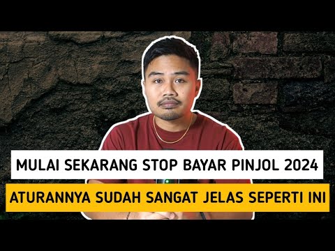 Mulai Sekarang Stop Bayar Pinjol 2024‼️Aturannya Sudah Sangat Jelas Seperti Ini