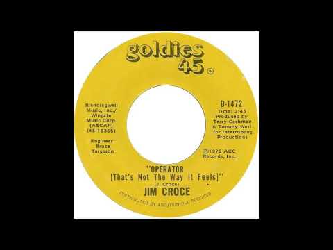 Jim Croce - Operator (That's Not The Way It Feels) (1972)