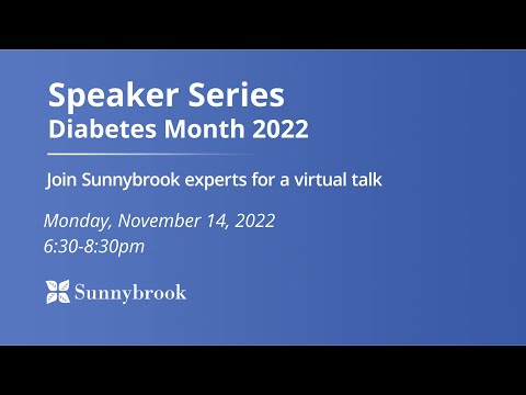 Speaker Series — Diabetes Month 2022