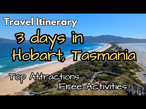 Travel Itinerary: 3 or 4 Days in Hobart Tasmania, Australia | Hobart top attractions FREE activities