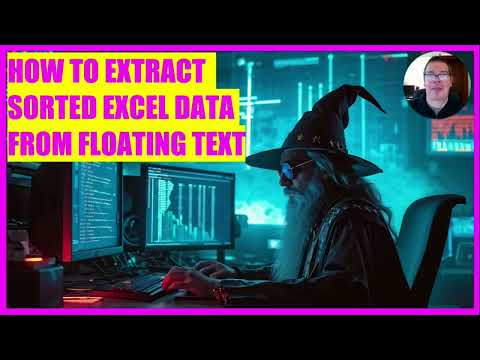 How to extract sorted Excel data from floating text