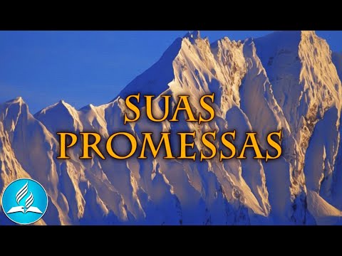 Hinário Adventista 268 - SUAS PROMESSAS