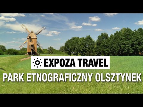 Park Etnograficzny Olsztynek (Poland) Vacation Travel Video Guide