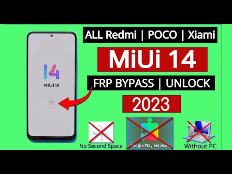 MiUi 14.3 frp bypass All MI Redmi Poco 2023 Without PC | Without Second Space - Fix Apps Not Disable