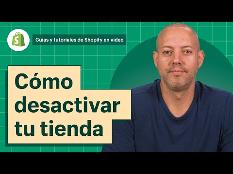 Cómo desactivar tu tienda