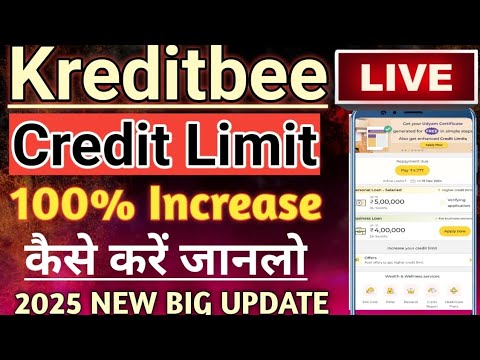 Kreditbee Credit Limit Increase Kaise kare //How To Increase Kreditbee Loan Limit 101% Problem solve