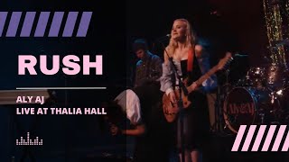 Aly & AJ - Rush (Live at Thalia Hall)