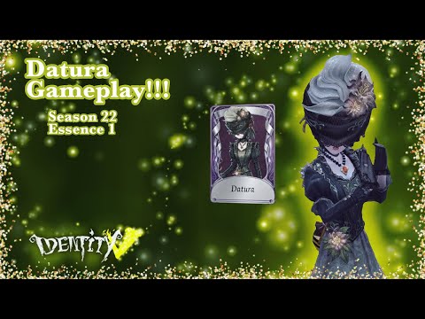 DATURA GAMEPLAY!!! Season 22 Essence 1 Entomologist Skin || Identity V ||