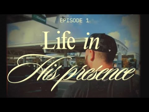 LIFE IN HIS PRESENCE || SHORT FILM || GOSPEL HOUSE