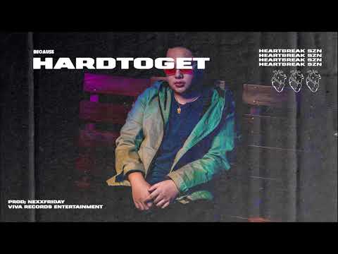 Because - HardToGet (Audio)