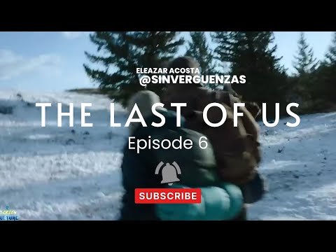 THE LAST OF US EP 6 REVIEW