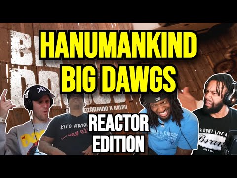 REACTION MASHUP - Hanumankind Ft. Kalmi - Big Dawgs