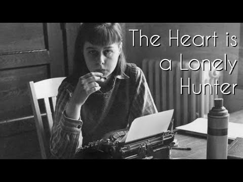 The Heart is a Lonely Hunter, Carson McCullers. Analysis, Exploration of struggle and self