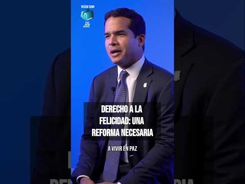 Derecho a la felicidad y la reforma fiscal: Reflexiones de Omar Fernández